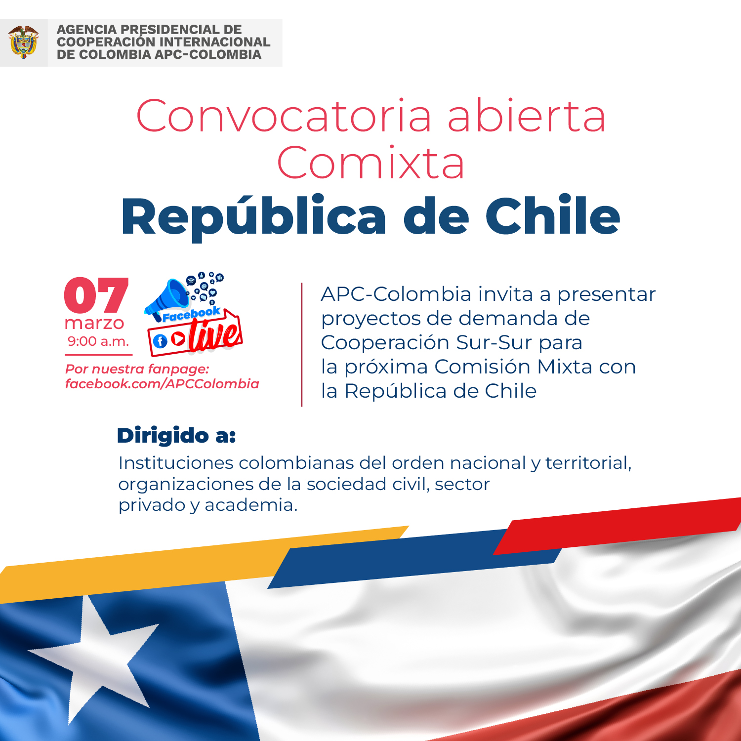 Inmagen invitando a participar en la convocatoria a la Comixta entre Colombia y Chile. Además a participar en el Facebook Live para resolver dudas el 07 de marzo a las nueve de la mañana