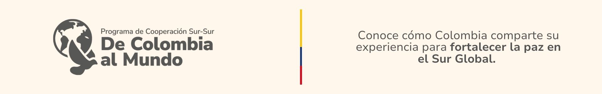 Conoce c&oacute;mo Colombia comparte su experiencia para fortalecer la paz en el Sur Global.