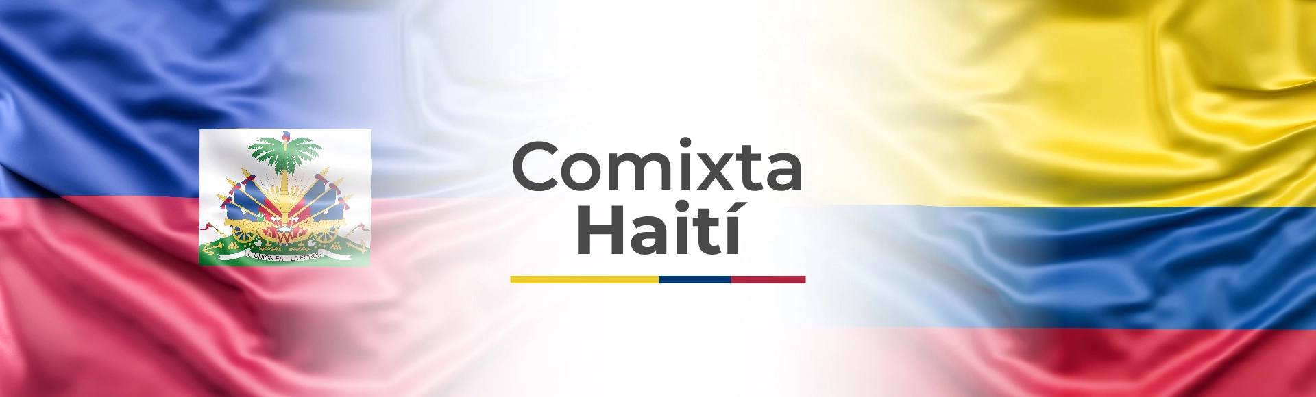 Imagen de la Comixta, a la izquierda la bandera de Haiti, a la derecha la bandera de Colombia en el medio en blanco dice Comixta con Haití