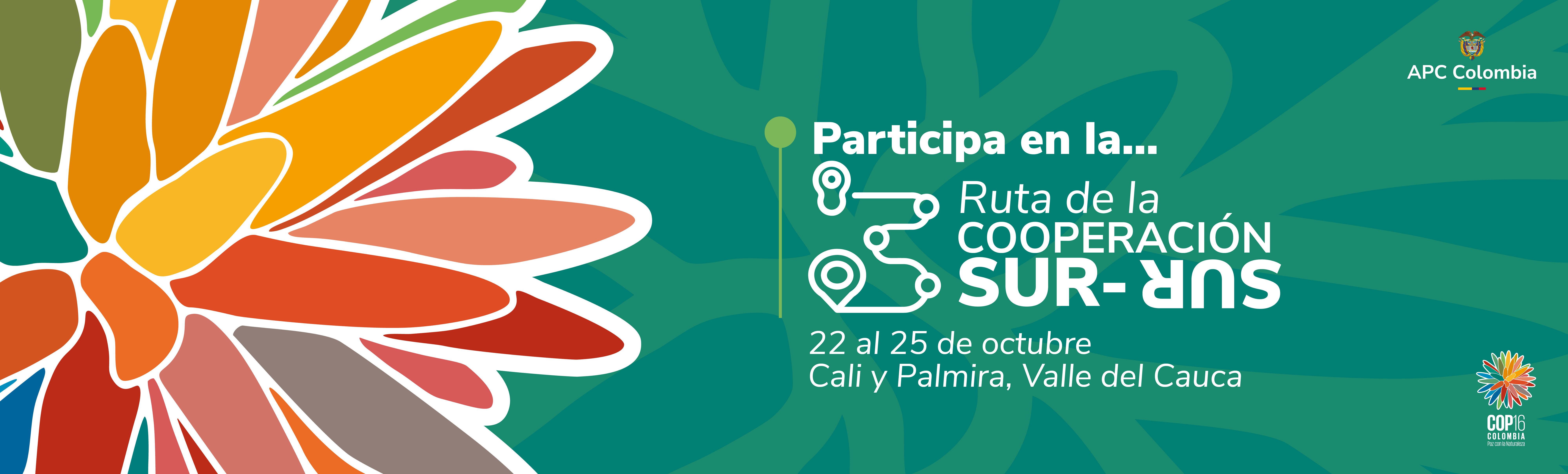 Ruta de la Cooperación Sur-Sur en la COP 16 entre 22 y el 25 de octubre de 2024