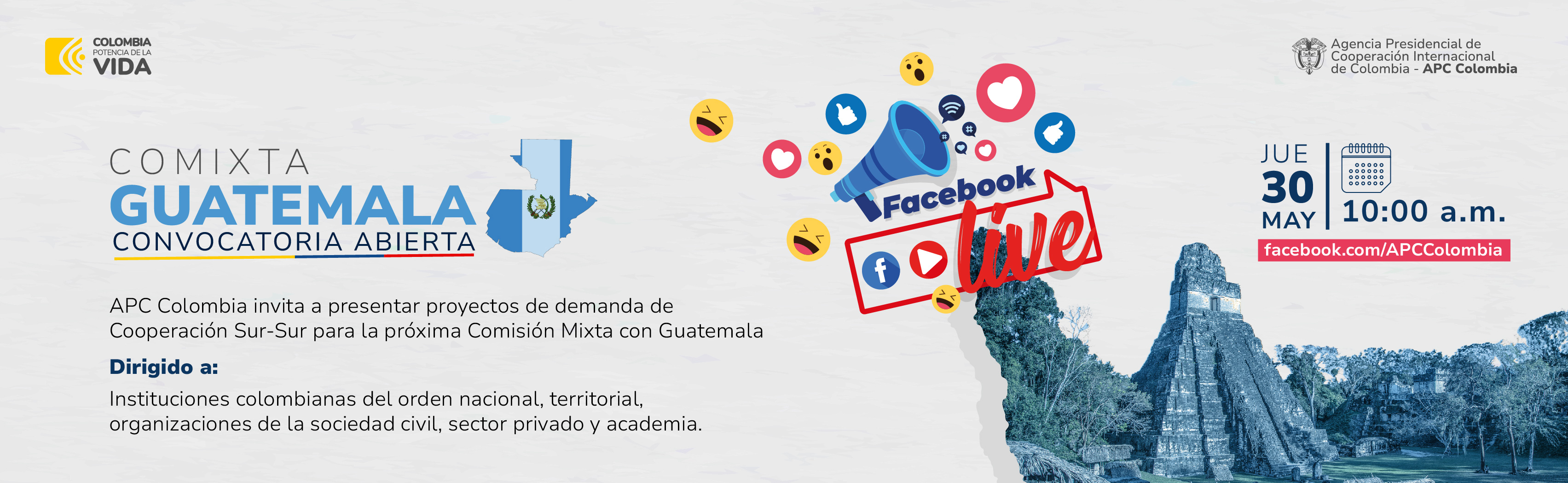 Convocatoria comixta ente Colombia y Guatemala Facebook Live 30 de mayo de 2024 10:00 a.m.