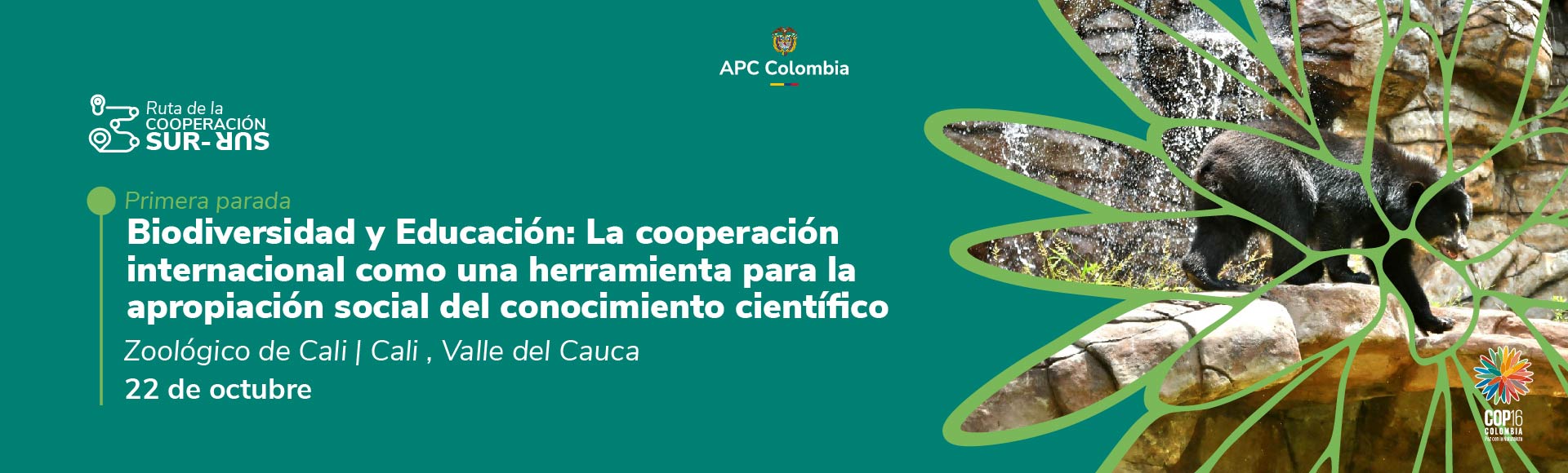 Primera parada: Biodiversidad y Educación: La cooperación internacional como una herramienta para la apropiación social del conocimiento científico. 22 de octubre nueve de la mañana en los puntos de encuentro