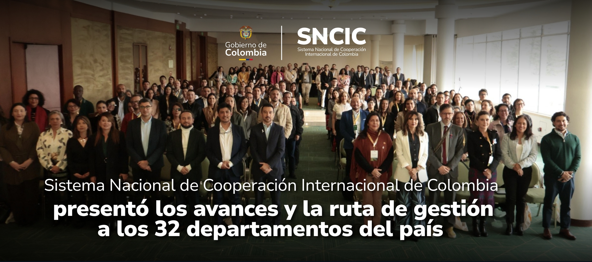 Participantes del segundo encuentro del Sistema Nacional de Cooperación Internacional de Colombia