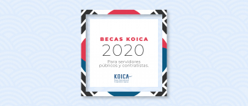 La Agencia de Cooperación Internacional de Corea -KOICA- presenta los primeros 5 programas de Becas para Maestrías en el año 2020