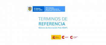 Términos de referencia: revisión externa del marco de asociación país hispano colombiano de la cooperación española