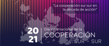 Semana Internacional de la Cooperación Sur-Sur 2021