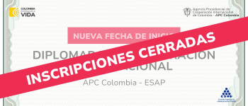 Fortaleciendo Capacidades a través del Diplomado en Cooperación Internacional: APC Colombia - ESAP