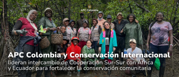 Integrantes de la delegación internacional junto con representante de APC Colombia y Conservación Internacional
