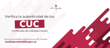 Imagen con fondo blanco y decoraciones rojas con texto en la parte derecha: Valida la autenticidad de los CUC, Certificados de Utilidad Común, documento expedido únicamente por APC Colombia. Correo: cuc@apccolombia.gov.co