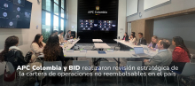 APC Colombia y BID realizaron revisión estratégica de la cartera de operaciones no reembolsables en el país